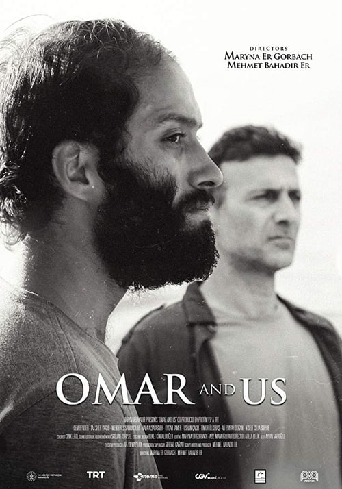 فيلم نحن وعمر Omar ve Biz مترجم