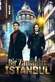 مسلسل كان يا مكان في اسطنبول الموسم الاول مترجم