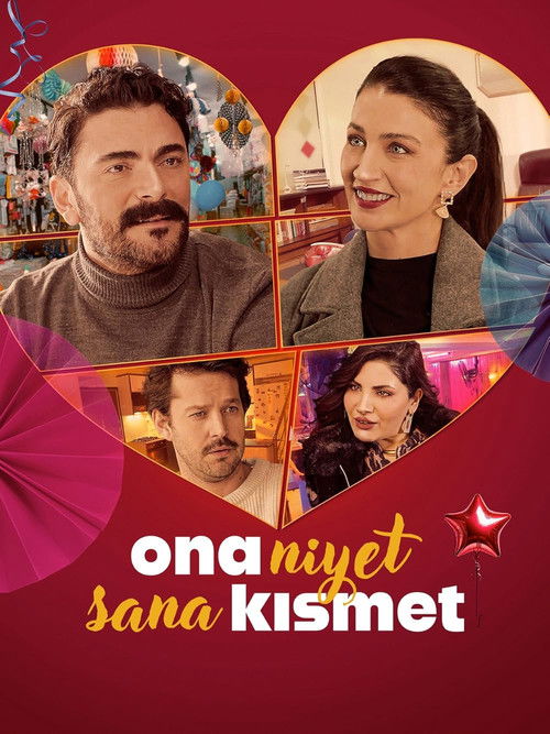 فيلم يعني لك 2025 Ona Niyet Sana Kismet مترجم
