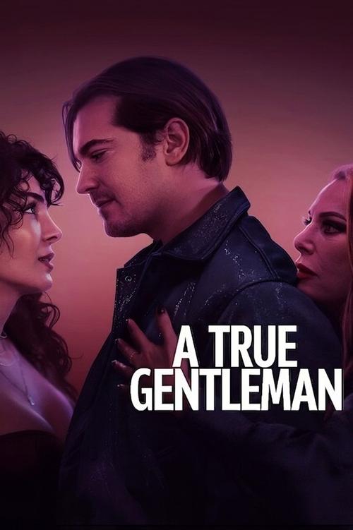 فيلم رجل مهذب حقا Tam Bir Centilmen 2024 مترجم